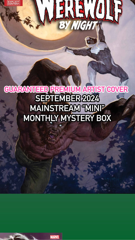 SEPTEMBER 2024 MAINSTREAM MONTHLY MYSTERY BOX - GUARANTEED PREMIUM ARTIST COVER!