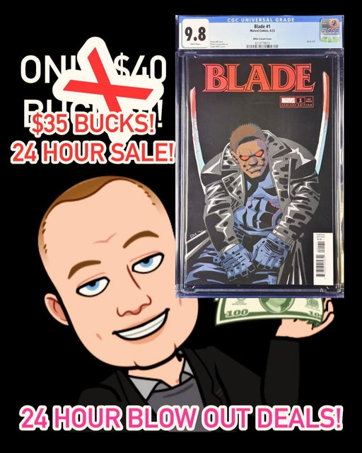 CGC 9.8 BLOW OUT DEALS! - 24 HOUR ONLY SALE!