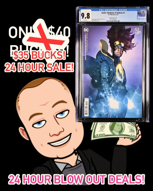 CGC 9.8 BLOW OUT DEALS! - 24 HOUR ONLY SALE!