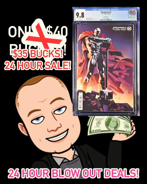 CGC 9.8 BLOW OUT DEALS! - 24 HOUR ONLY SALE!