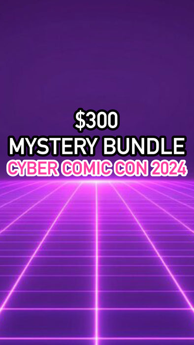 CYBER COMIC CON 2024 - $300 MYSTERY BUNDLE **WARNING!! READ FULL DESCRIPTION BEFORE PURCHASING!!**