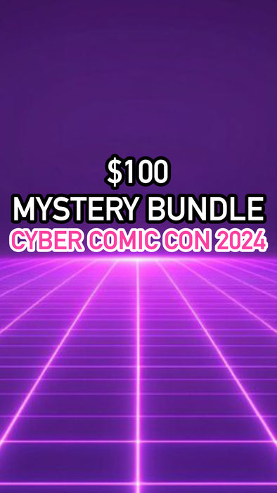 CYBER COMIC CON 2024 - $100 MYSTERY BUNDLE **WARNING!! READ FULL DESCRIPTION BEFORE PURCHASING!!**