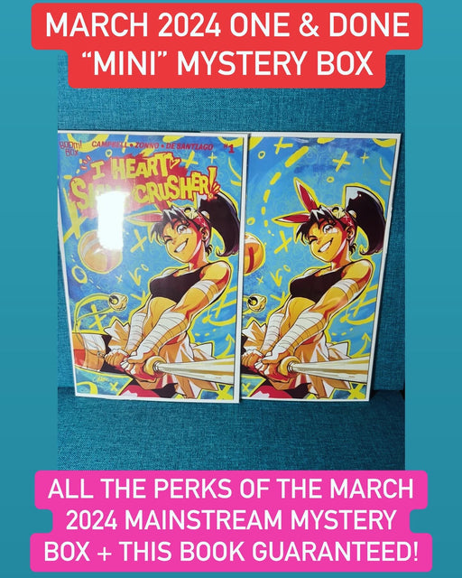 MARCH 2024 MAINSTREAM MONTHLY MYSTERY BOX - ONE & DONE SPECIAL