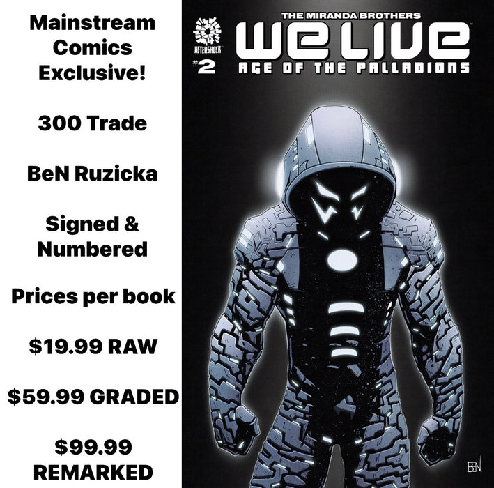 We Live #2 Mainstream Comics Exclusive 📦Estimated Ship Date 04/27/2022📦